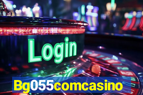 Bg055comcasino