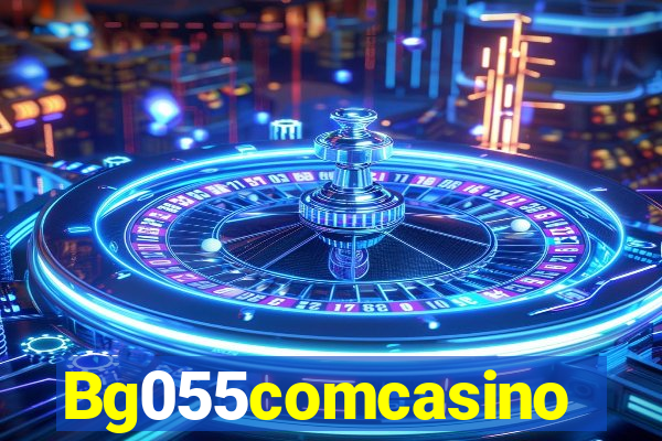 Bg055comcasino