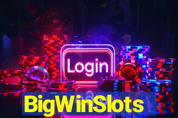 BigWinSlots