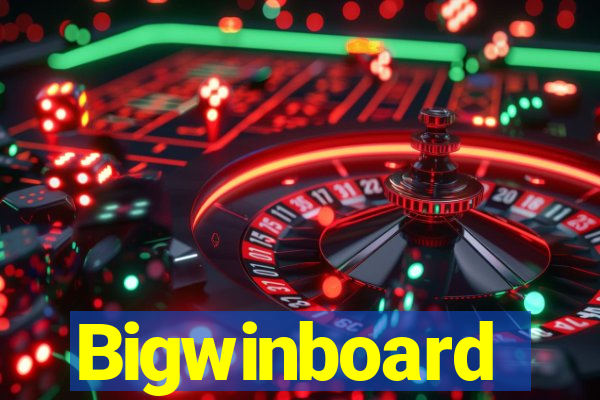 Bigwinboard