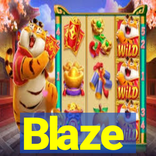 Blaze