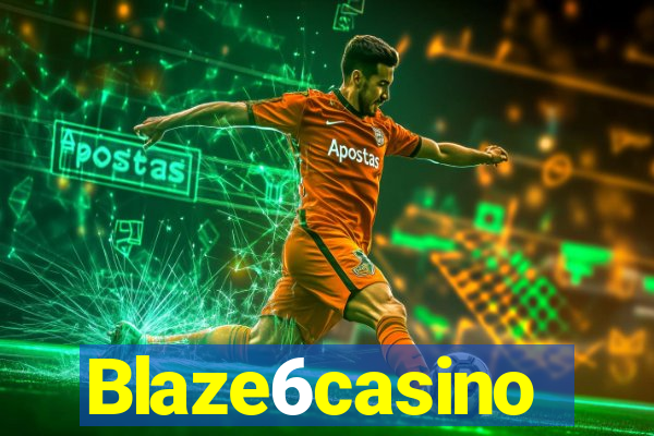 Blaze6casino