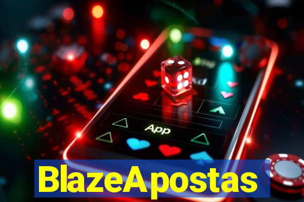 BlazeApostas