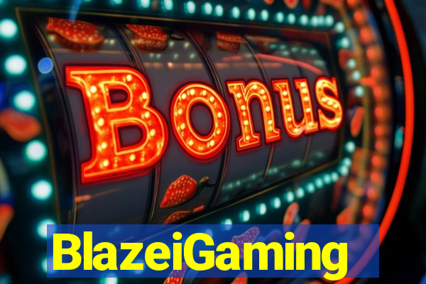 BlazeiGaming