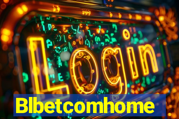 Blbetcomhome