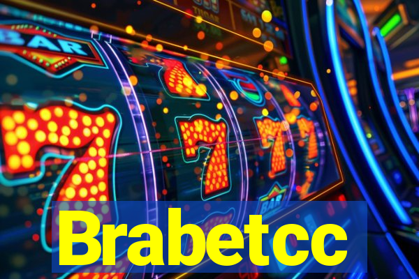 Brabetcc