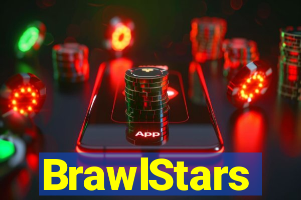 BrawlStars