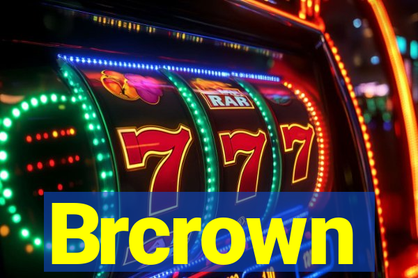 Brcrown