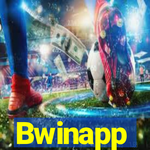 Bwinapp