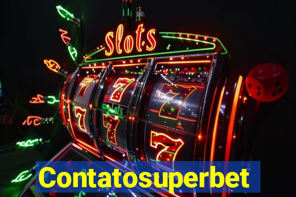 Contatosuperbet