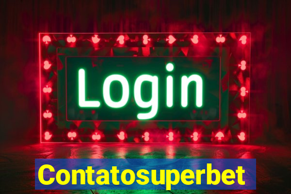 Contatosuperbet