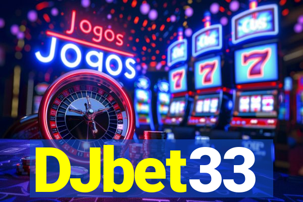 DJbet33