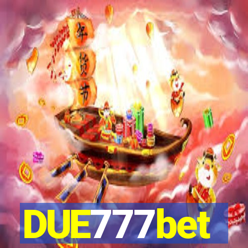 DUE777bet