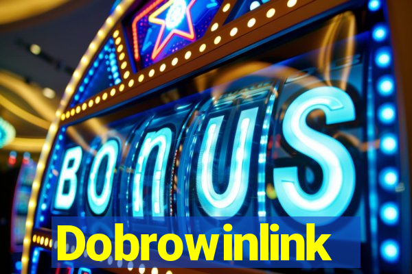 Dobrowinlink