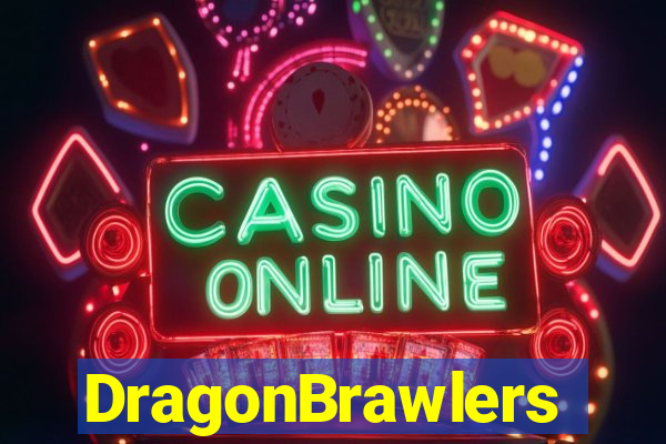 DragonBrawlers