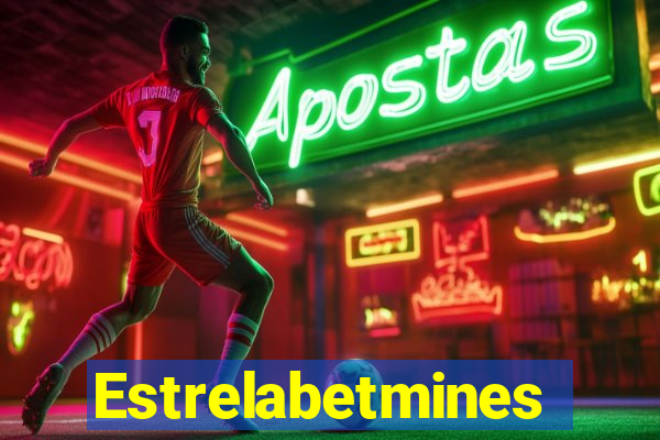 Estrelabetmines