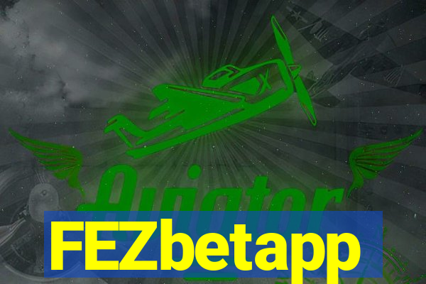 FEZbetapp