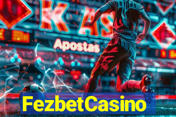 FezbetCasino