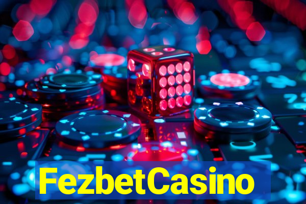 FezbetCasino