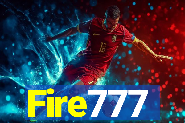 Fire777