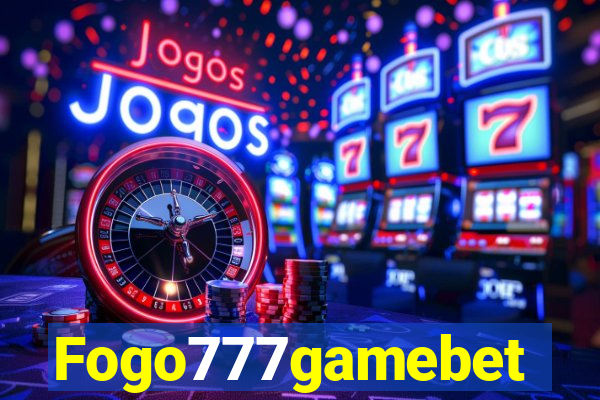 Fogo777gamebet