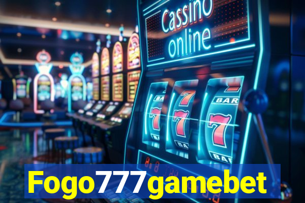 Fogo777gamebet