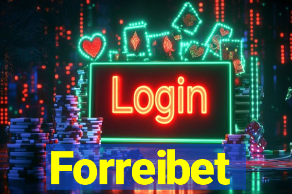 Forreibet