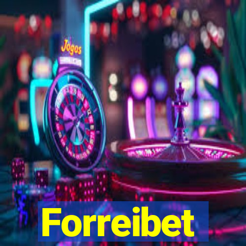 Forreibet