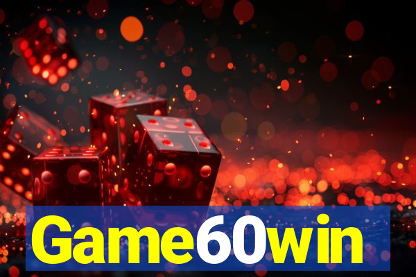 Game60win