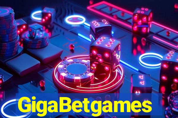 GigaBetgames