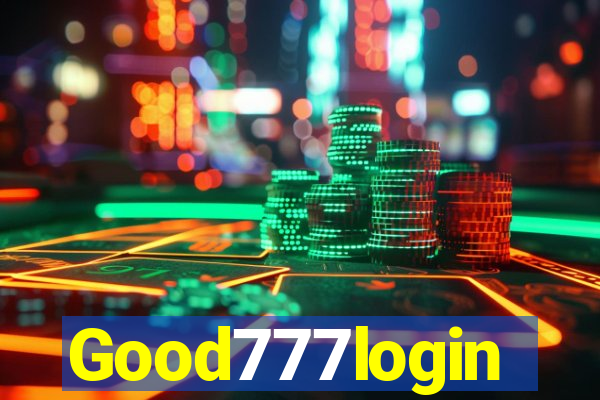 Good777login