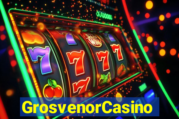 GrosvenorCasino