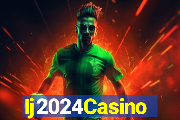 Ij2024Casino