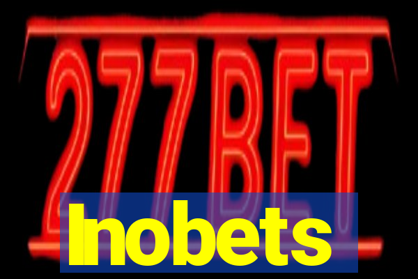 Inobets