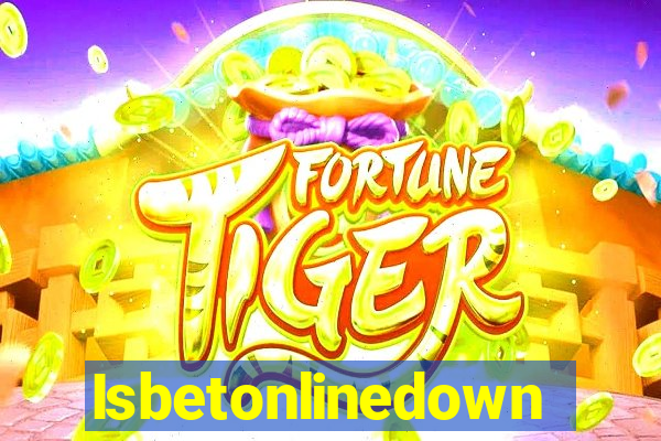 Isbetonlinedown