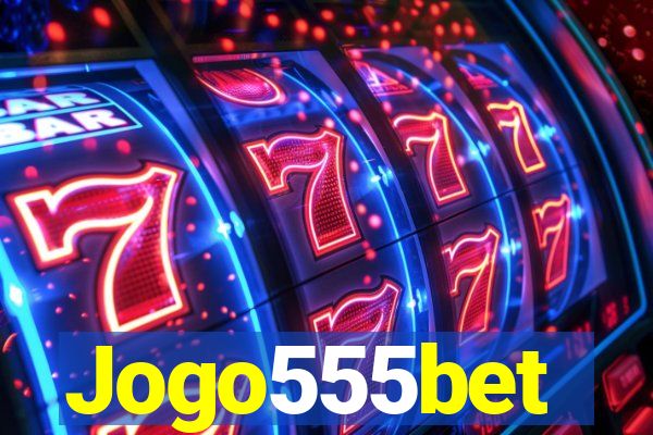 Jogo555bet