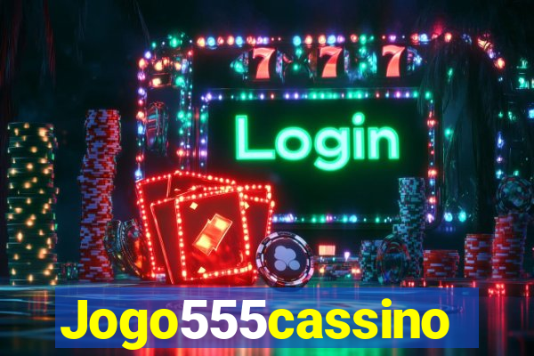 Jogo555cassino