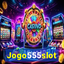 Jogo555slot