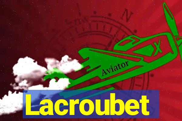 Lacroubet