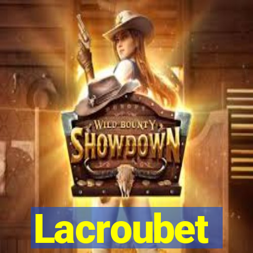 Lacroubet