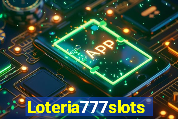 Loteria777slots