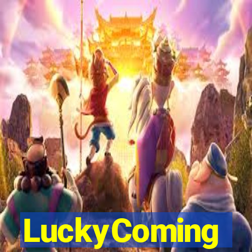 LuckyComing