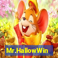 Mr.HallowWin