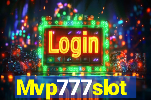 Mvp777slot