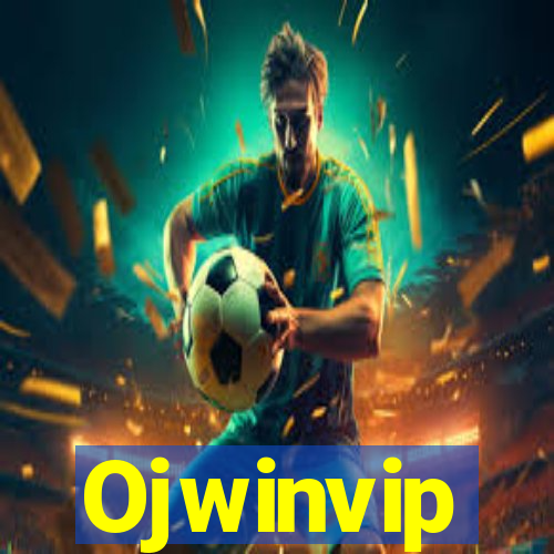 Ojwinvip