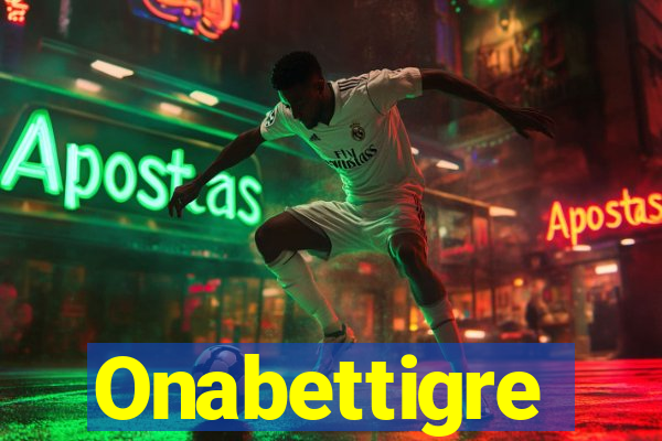 Onabettigre