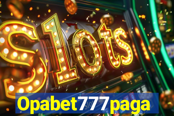 Opabet777paga