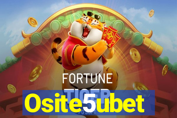 Osite5ubet