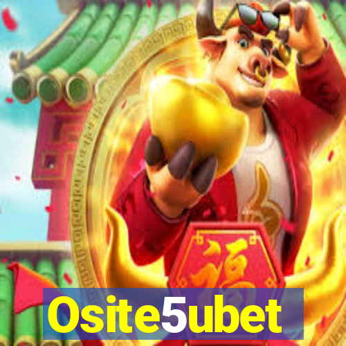 Osite5ubet