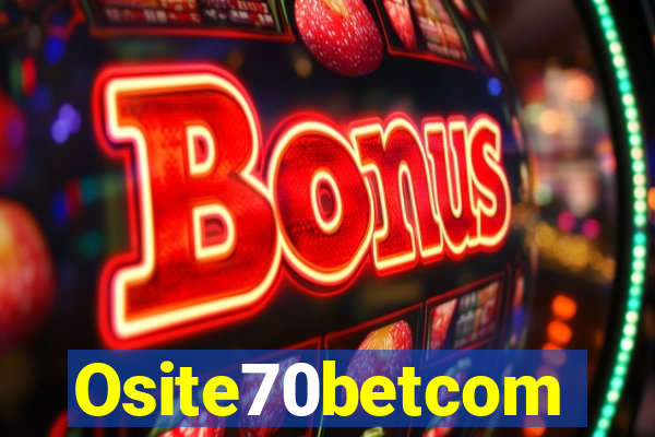 Osite70betcom